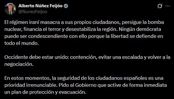Varios líderes reaccionan tras los ataques a Irán Imagen del post en X de Alberto Núñez Feijóo reaccionando al ataque contra Irán