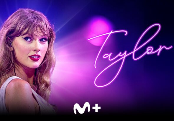 Nuevo documental de Taylor Swift solo en Movistar+