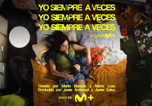 Cartel oficial de Yo siempre a veces que se estrenará en abril en Movistar Plus+