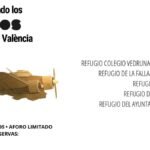 València abre al público cinco refugios antiaéreos por el Día de los Monumentos Cartel oficial de los refugios antiaéreos de Valencia.