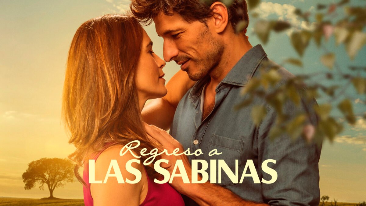 'Regreso a Las Sabinas': amores prohibidos y secretos de familia en el nuevo estreno de Divinity Cartel oficial de la Serie Regreso a Las Sabinas que se estrenará en abierto en Divinity