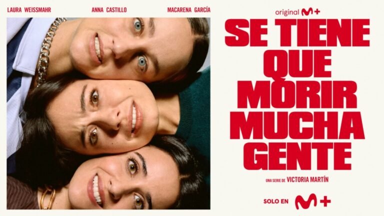 Cartel promocional de la serie Se tiene que morir mucha gente de Movistar Plus+