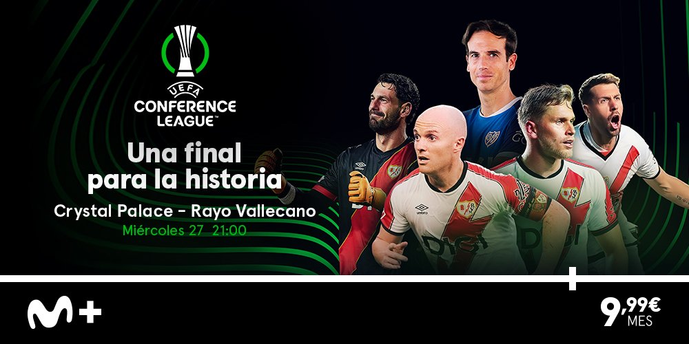 Cartel oficial de Movistar Plus para anunciar la emisión de la Final de la Conference League que juega el Rayo Vallecano