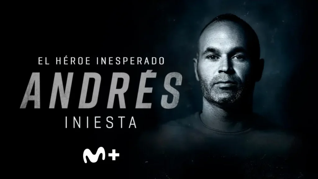 Movistar Plus+ calienta el Mundial 2026 con cinco documentales Cartel oficial del documental de Andrés Iniesta 'El héroe inesperado'