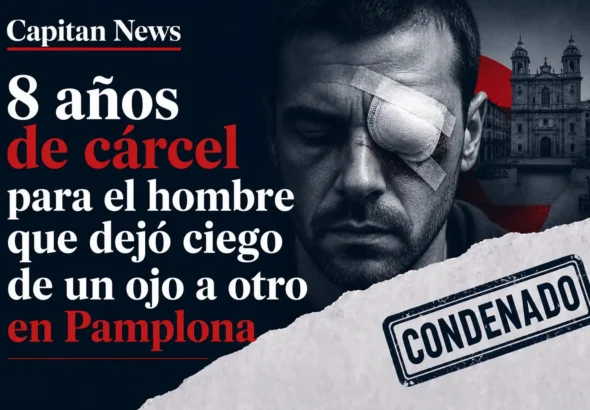 Imagen que muestra el titular de la condena de 8 años a un hombre por propinar un puñetazo a otro en Pamplona