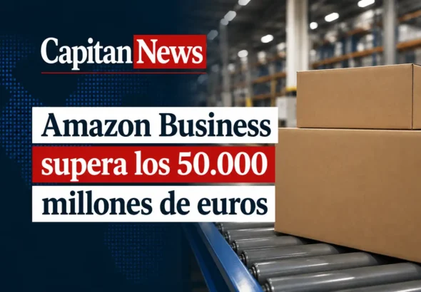 El gigante Amazon Business crece en facturación y clientes empresariales aportando ahorro y entrega express como muestra el titular de la imagen
