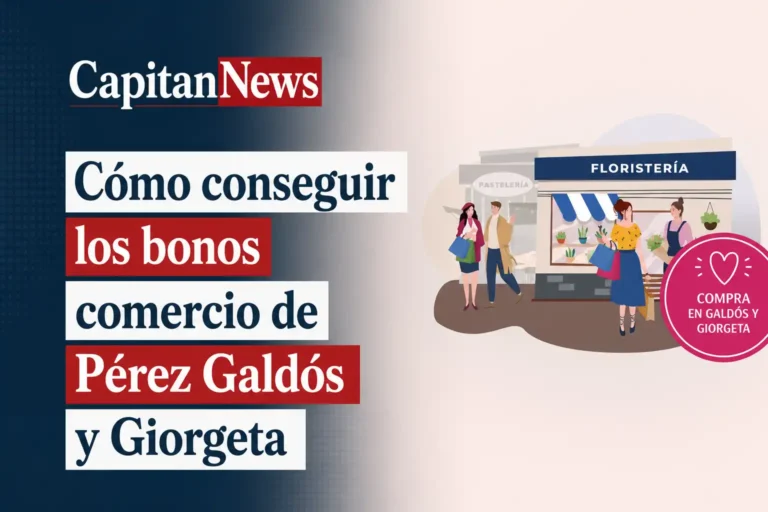 Los bonos comercios de Pérez Galdós y Giorgeta se pueden solicitar desde ya como muestra el titular