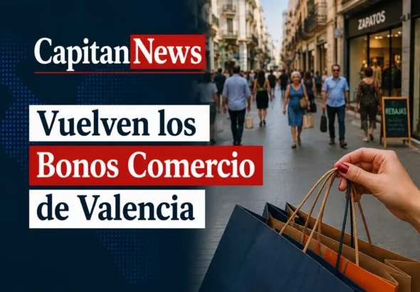 Los bonos de comercio vuelven a Valencia y se pueden solicitar los bonos de 50€ hasta agosto, como muestra el titular de la imagen