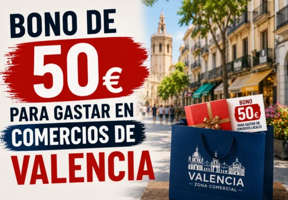 Los bonos comercio de Valencia arrancan su temporada. La imagen muestra el titular de la apertura de la campaña.
