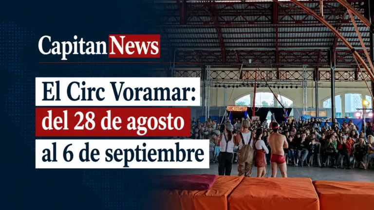El Circ Voramar vuelve a Valencia con actividades gratuitas del 28 de agosto hasta el 6 de sepitembre, como muestra el titular de la imagen.