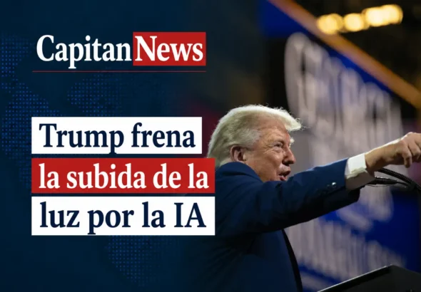 La IA pagará su factura de la luz por la ampliación de sus centros de datos en EEUU , como comunica Donald Trump y muestra el titular de la imagen.
