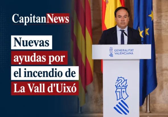 Tras el incendio de La Vall de Uxó la Generalitat abre un paquete de ayudas para los afectados, como muestra el titular de la imagen
