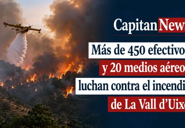 El incendio de la Vall de Uxó continua descontrolado y se dirige hacía el interior donde la población ya ha sido desalojada como muestra el titular de la imagen