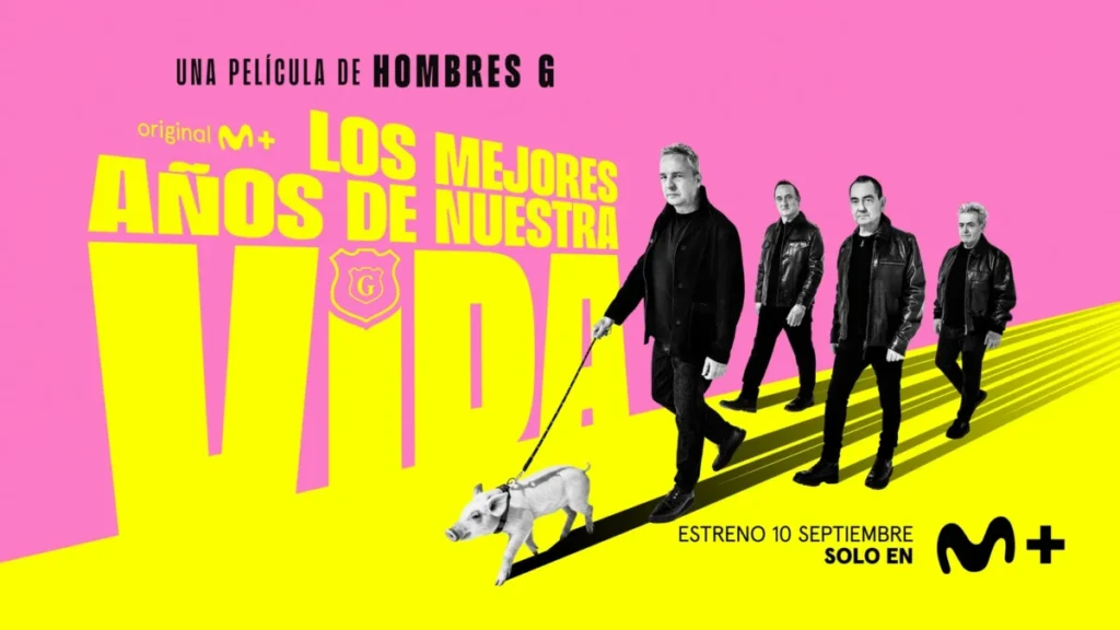 Cuatro amigos de Madrid que cambiaron la música en España: Hombres G llega el 10 de septiembre Cartel oficial de la película documental de Hombres G de estreno el 10 de septiembre en Movistar Plus.