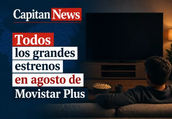 Movistar Plus estrena grandes películas este mes de agosto, como muestra la imagen del titular