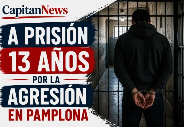 Prisión de 13 años para el agresor de una menor en Pamplona. Imagen que muestra el titular.