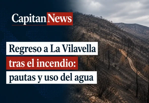La Vilavella, el pueblo desalojado afectado por el incendio de la Vall de Uxó ya puede regresar a su hogar, como muestra el titular