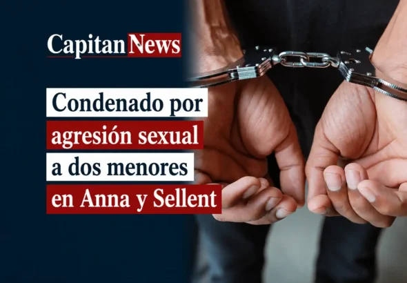 El agresor sexual de Anna y Sellent ha sido condenado a 15 años de prisión como muestra el titular de la imagen