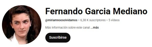 Fernando García abre canal de YouTube 34 años después del crimen de Alcàsser Imagen que muestra el canal de Fernando García en Youtube, padre de Miriam García de Alcasser