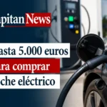 El programa auto te da hasta 5.000 euros para comprar coche eléctrico
